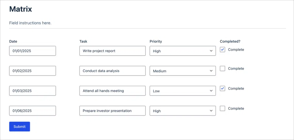 A collection of fields in 4 columns giving the appearance of a table or matrix