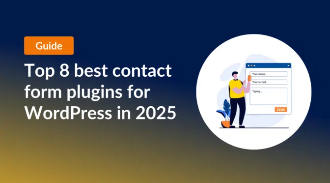 TOP 8 BEST CONTACT FORM PLUGINS FOR WORDPRESS